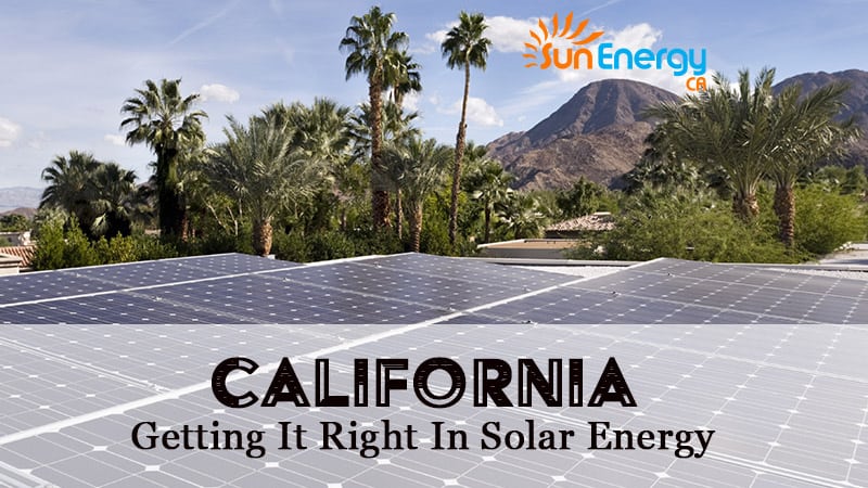 California, Getting It Right In Solar Energy…